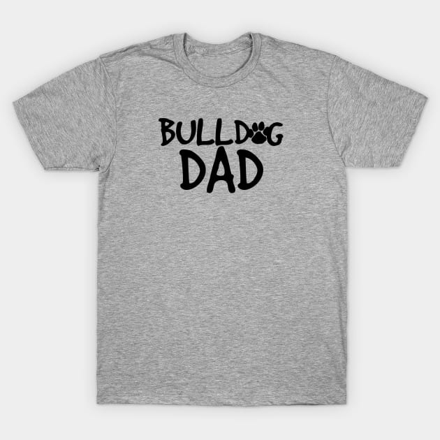 Bulldog Dad T-Shirt by nametees